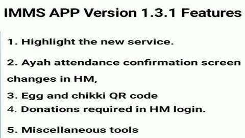 IMMS App Latest Version 1.3.1 || New Features Highlight, Ayaha Attendance Confirm, QR code