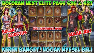 BOCORAN ELITE PASS TERBARU SEASON 26 JULI & SEASON 27 AGUSTUS LENGKAP FULL HADIAHNYA FREE FIRE !!!