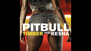 Pitbull & Kesha - Timber