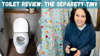 Separett Tiny Toilet: 6 Month+ Review