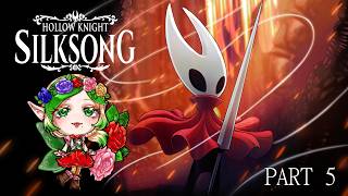 Hollow Knight: Silksong ft. Rosabell [Part 5] [Family Friendly]