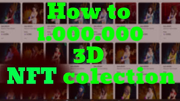 3D NFT Collection (How To Make) Quick tutorial