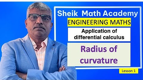 Engineering Mathematics | Application of Differential Calculus | Radius of Curvature Exercise 1