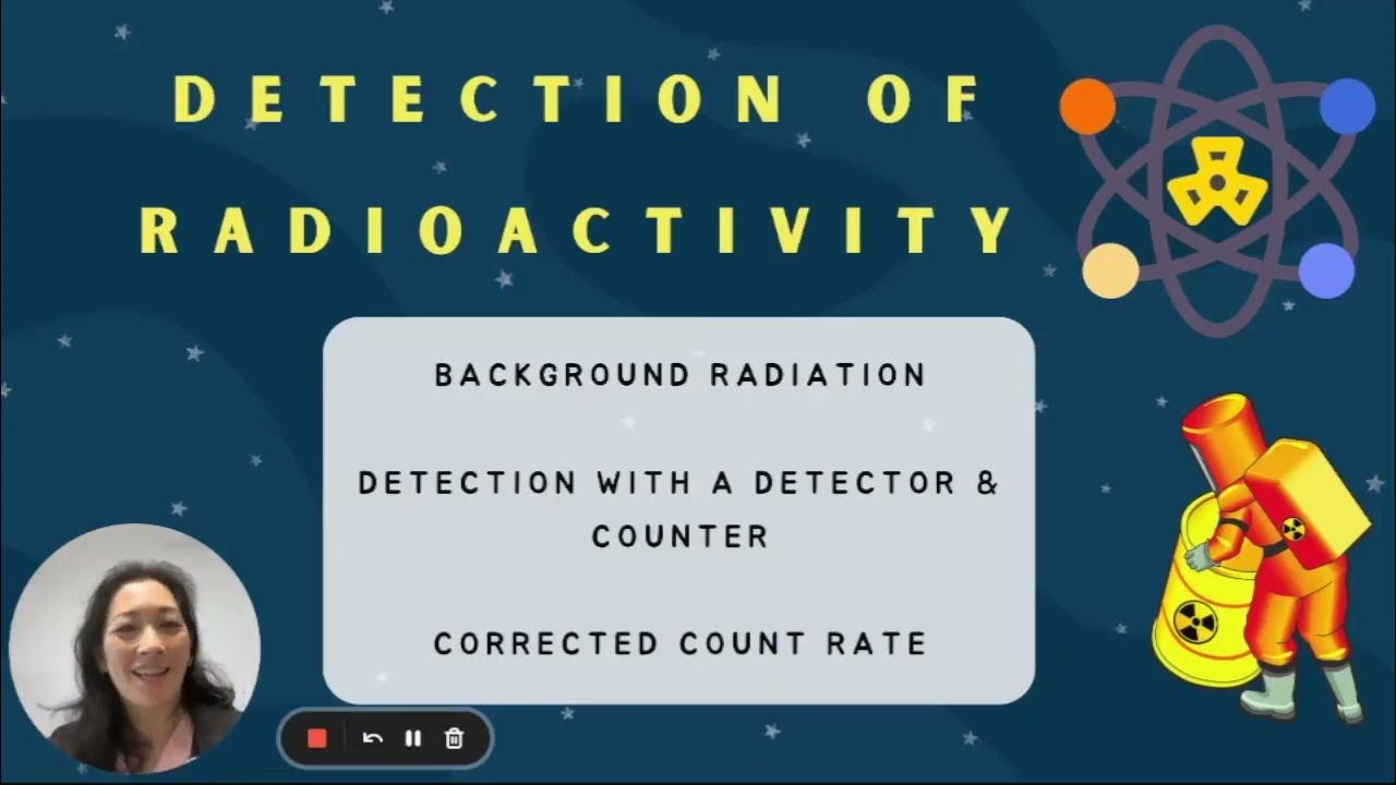Detection of Radioactivity & Background Radiation SPM & IGCSE Physics YouTube