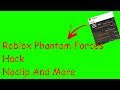 Hack Para Phantom Forces Roblox 2017