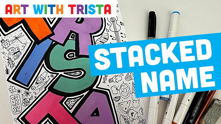 Learn how to write your stacked name with block letters and fill it with doodles - Art With Trista