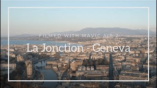 La Jonction, Geneva Cinematic Edit Mavic Air 2