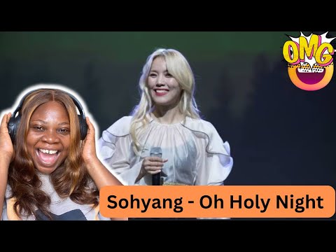 First Time Reaction - 소향 Sohyang - Oh Holy Night(20241217 소향과 이 승민이 함께하는 크리스마스 콘서트) WOW😱😱😱