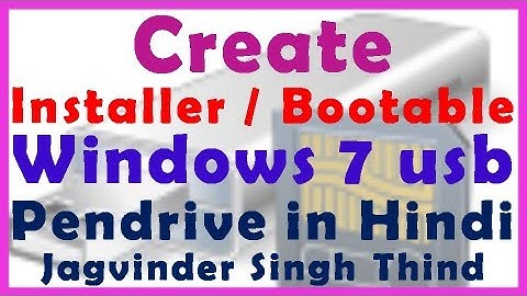 ✅  How to Create Bootable USB Flash Drive for Windows 7 in Hindi