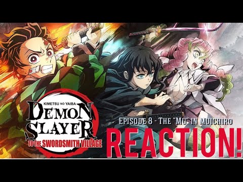 The Mu in Muichiro  Demon Slayer S3 Ep 8 Reaction 