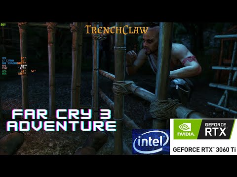 Far Cry 3 Adventure Mood / RTX 3060TI  / I7 13700k / ULTRA SETTINGS/#1