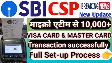 👌NEW UPDATE👌 SBI CSP ! Visa Card & Master Card ! TRXN Matm driver update @SBICSPGYANKIBATETechnical 