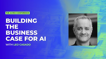 Building The Business Case For AI