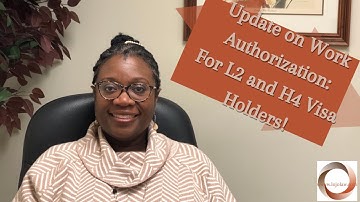 Update on Work Authorization for L2 and H4 Spouses