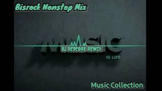 DJ REDCORE BISROCK EDM NONSTOP MUSIC COLLECTION | Junjun Aballa