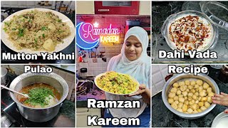 Original Mutton Yakhni Pulao | Perfect Dahi Vade Recipe | Ramadan Iftari | Best Combination