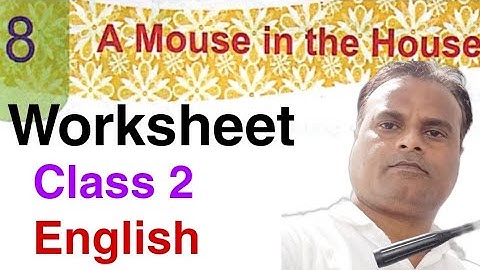 Worksheet/ A Mouse in the House/ DAV, Class 2 / English/ SRB/