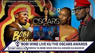 BOBI WINE AKOLA BYAFAAYO! FIRIMU YE KATI ERI MU OSCARS AWARDS, EBULAKO KATONO OKUJJAKO M7.