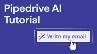 Pipedrive AI Tutorial  Learn how to make sales faster and smarter
