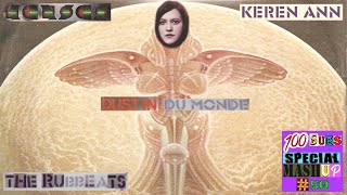 Dust in du Monde / Kansas + Keren Ann / Dust in the Wind + Au Coin du Monde / MashuP by the Rubbeats