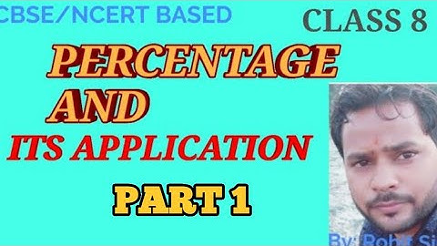 CLASS 8#Percentage and its Application Ex 9.1