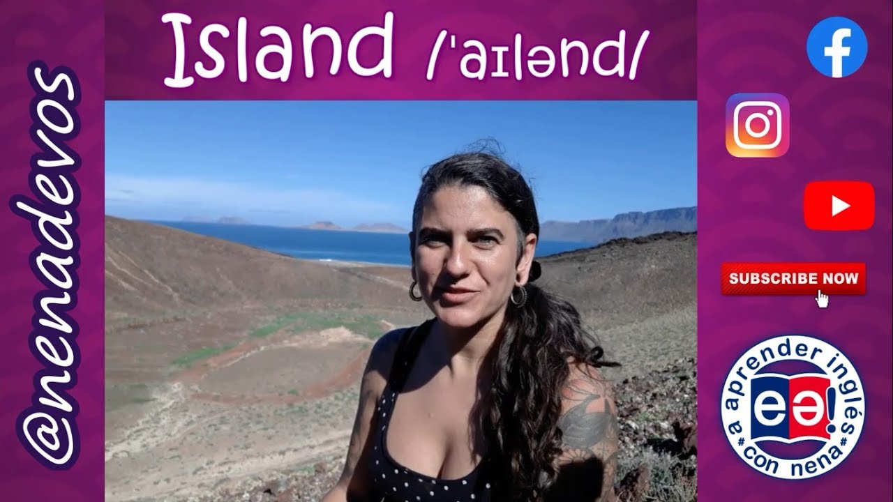 ISLAND: pronunciación en INGLÉS - YouTube