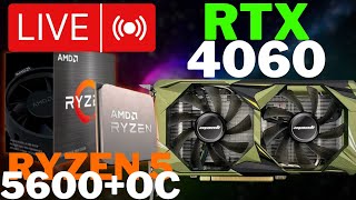 RYZEN 5 5600+OC com RTX 4060 Testes em LIVE com Gameplay - Testes AO VIVO