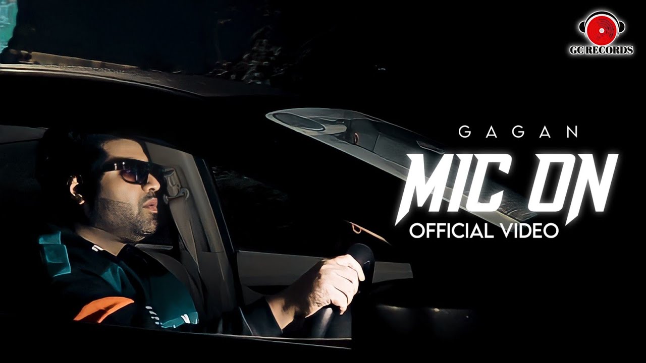Mic On | Gagan Chadha | The GC Records | New Rap Song 2023