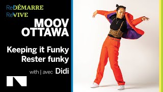 Revive! Keeping it Funky with Didi | Redémarre! Rester funky avec Didi