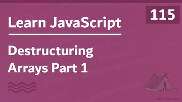Learn JavaScript In Arabic 2021 - #115 - Destructuring Arrays Part 1