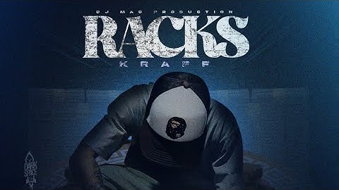 Kraff - Racks (Official Audio)