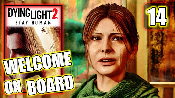 Dying Light 2 - Welcome on Board - Go to the Art Collector’s Apartment - Walkthrough Part 14