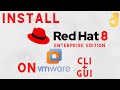 Install REDHAT 8 Enterprise on VMware | Both CLI &amp; GUI