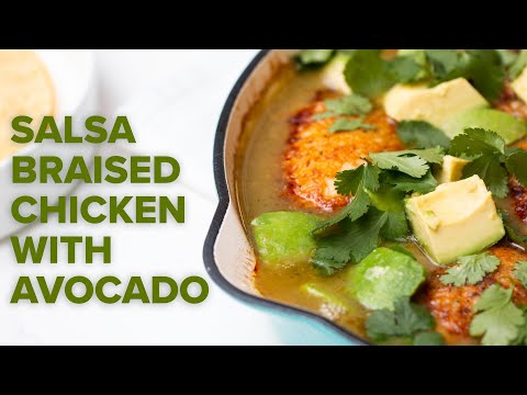 Salsa Braised Chicken with Avocado  Tasty Recipes