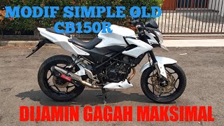 Modifikasi Cb150r Old Simple - Aneka cara dan solusi