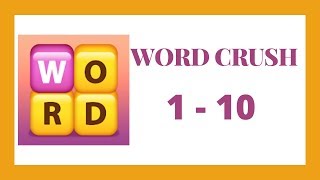 Word Crush Level 1 - 10 Answers screenshot 4