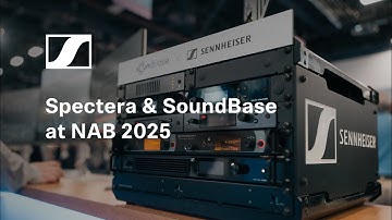 NAB 2025: Discover Sennheiser