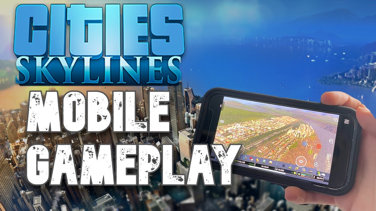 Cities: Skylines Mobile - GAMEPLAY! - YouTube