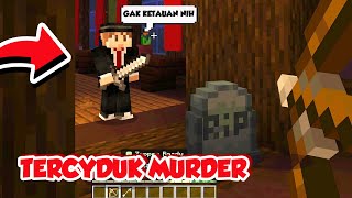 ODO TERCYDUK JADI MURDER LAGI DI MURDER MYSTERY MINECRAFT!!!