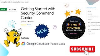 Getting Started with Security Command Center | [NEW!] | #GSP1124 | #qwiklabsarcade2024  #googlecloud