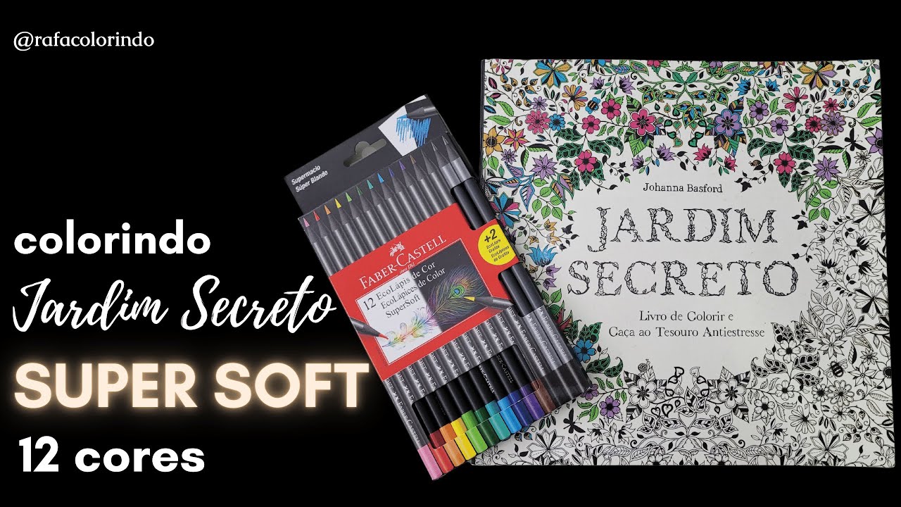 Colorindo Jardim Secreto com Super Soft Faber Castel 12 cores
