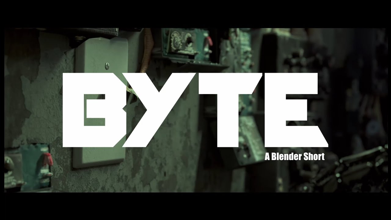 BYTE- Blender Cinematic Short - YouTube