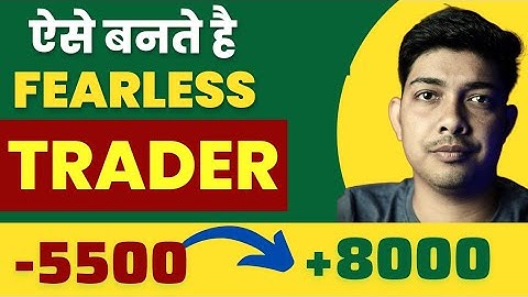 Fearless Trading - Fear And Greed Psychology