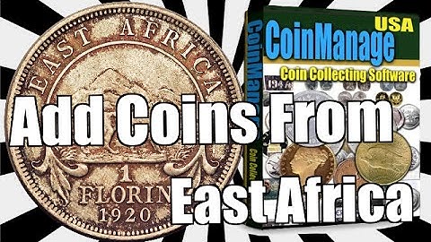 CoinManage - Add Coins from East Africa to the database