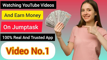 Jump task Watch Video || Jumptask Watch And Earn