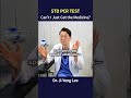 Is medication enough to treat an STD?