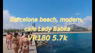 Enjoy of daily walk by Barcelona beach, modern, cafe Lady Babka