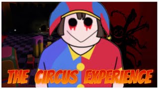 The Circus Experience [Full Walkthrough] - ROBLOX
