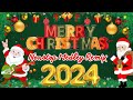 Top Best Christmas Songs 2024 🎄 Best Christmas Songs 🎁🎅 Non Stop Christmas Songs Medley 2024 #10