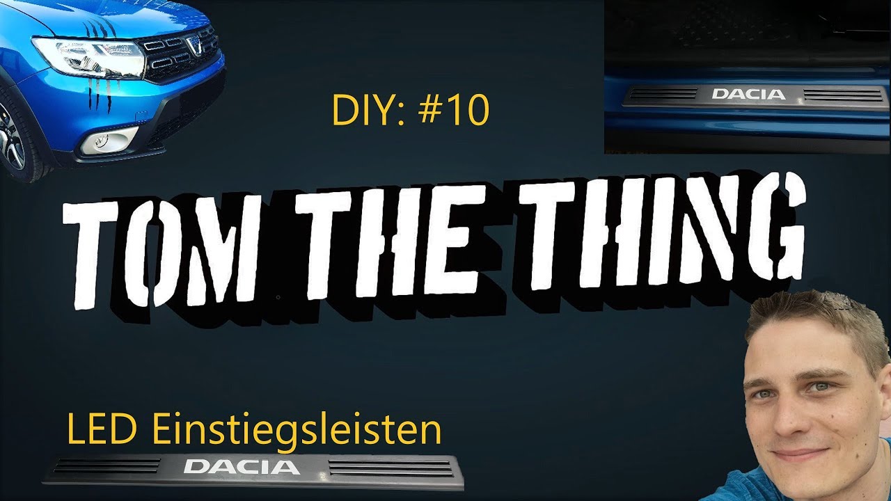 Dacia Sandero Stepway II Tutorial #10 LED Einstiegsleisten 